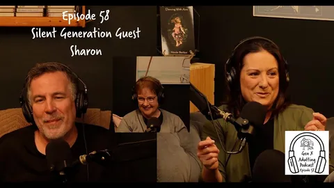 GenX Adulting Podcast - Episode 58 - The Silent Generation: Sharon