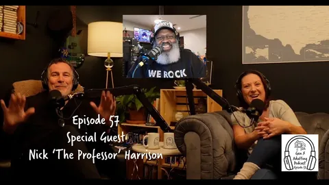 GenX Adulting Podcast - Episode 57 - Nick Harrison - The Professor